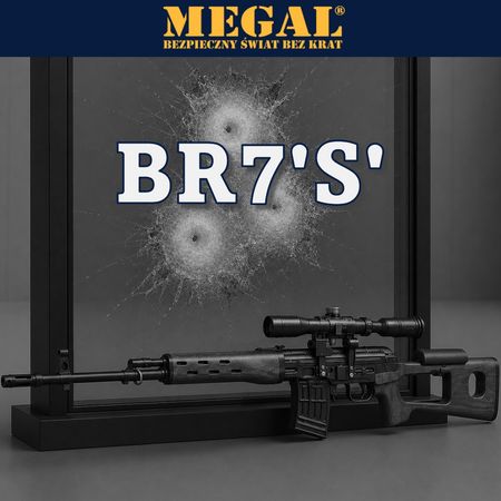 MEGAL | Bulletproof glass class BR7 